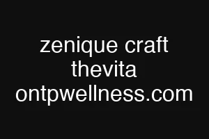 zenique craft thevita ontpwellness.com